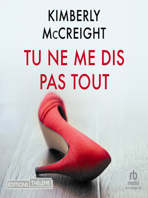 cover image of Tu ne me dis pas tout